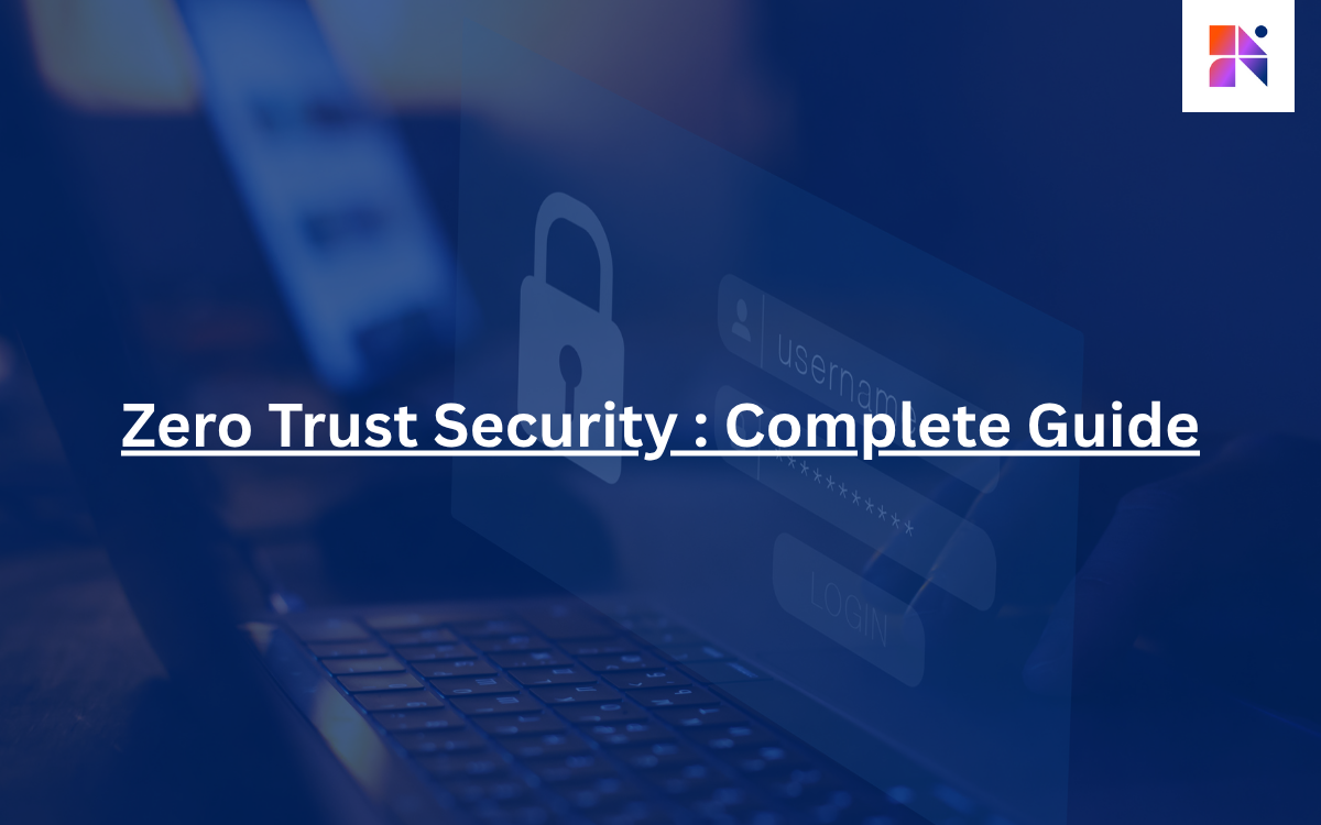 Zero Trust Security